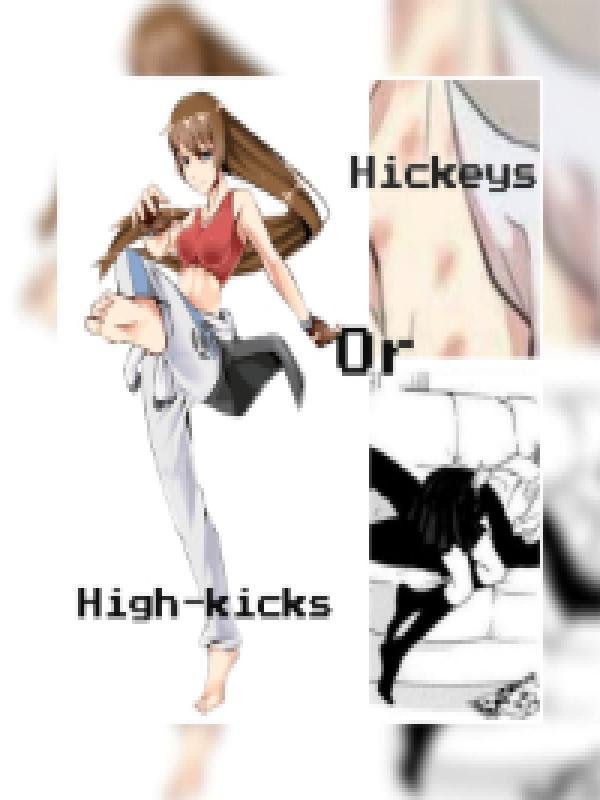 Hickeys Or High-kicks Book