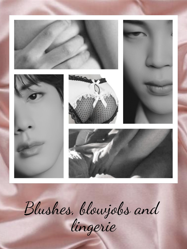 Blushes, blowjobs and lingerie Book