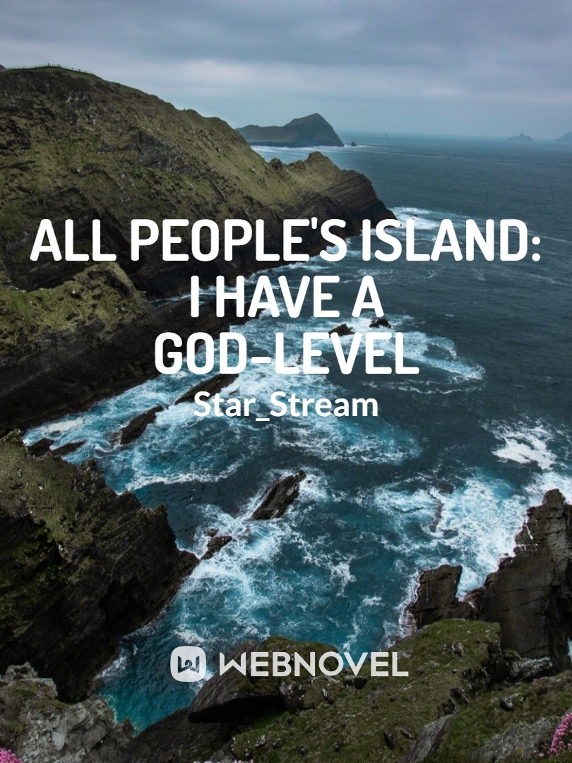 All People's Island: I Have a God-level