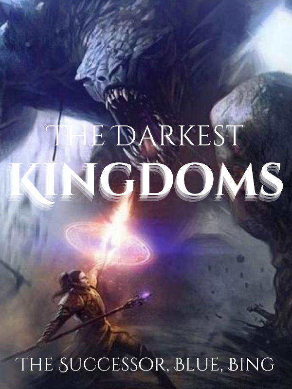 The Darkest Kingdoms: Return of Low-Earth Book