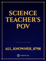 Science Teacher's POV Book