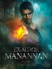 EX-AUROR MANNANAN & The Tear of Ra Book