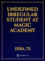 undefined Irregular Student at Magic Academy Book