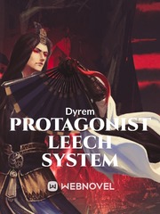 Protagonist Leech System Book