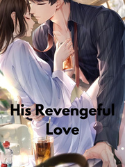 His arrogant revengeful Love Book