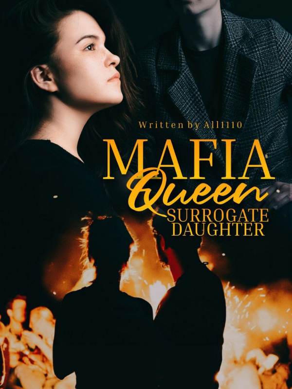 MAFIA QUEEN SURROGATE DAUGHTER