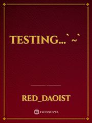 testing...`~` Book