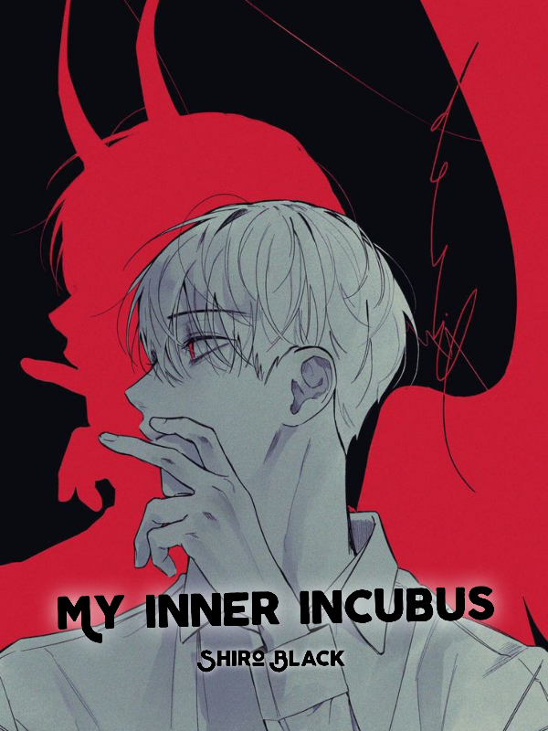 My Inner Incubus