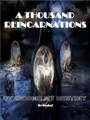 A Thousand Reincarnations : Overcome My Destiny [WPC] Book