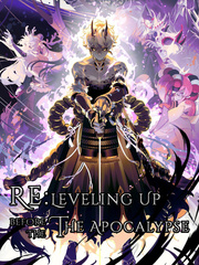 Re: Leveling Up Before The Apocalypse Book