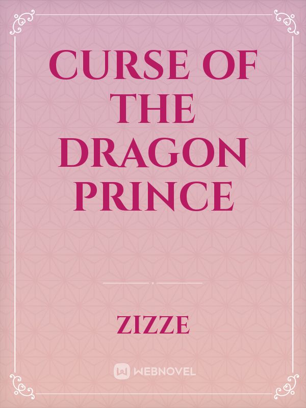 Curse of the dragon prince
