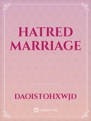 HATRED MARRIAGE Book