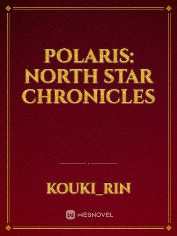 Polaris: North Star Chronicles