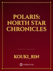 Polaris: North Star Chronicles Book