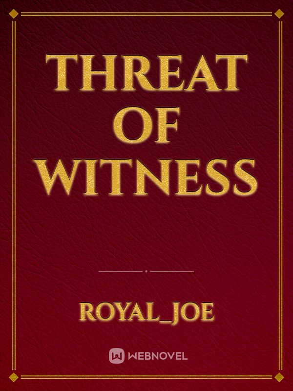 Threat of witness Book