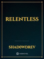 RelentLess Book