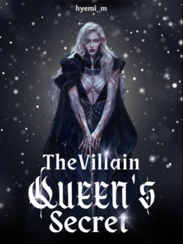 The Villain Queen's Secret