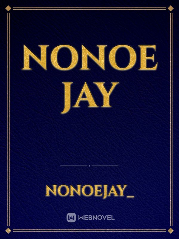 nonoe jay