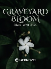 Graveyard Bloom Book