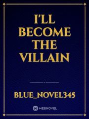 I'll Become the Villain Book