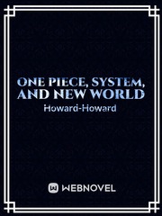 One Piece, System, and New World Book
