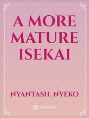 A more mature isekai Book