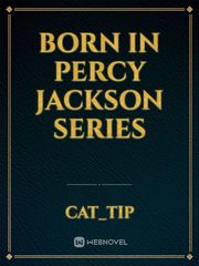 Born in Percy Jackson Series Book