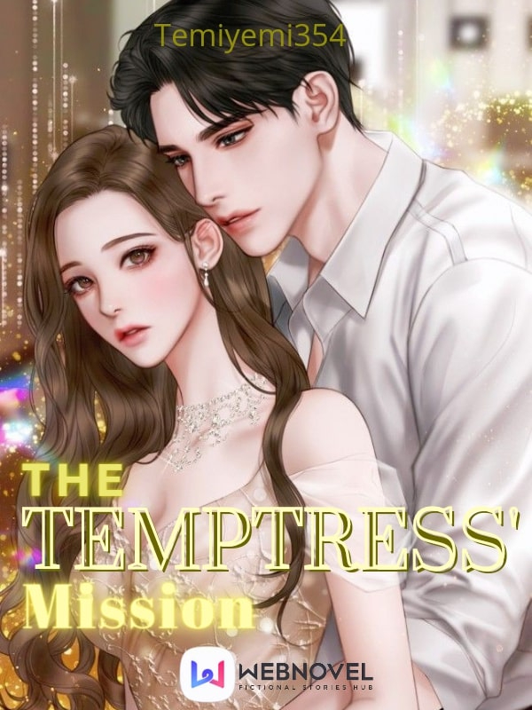 A TEMPTRESS' MISSION