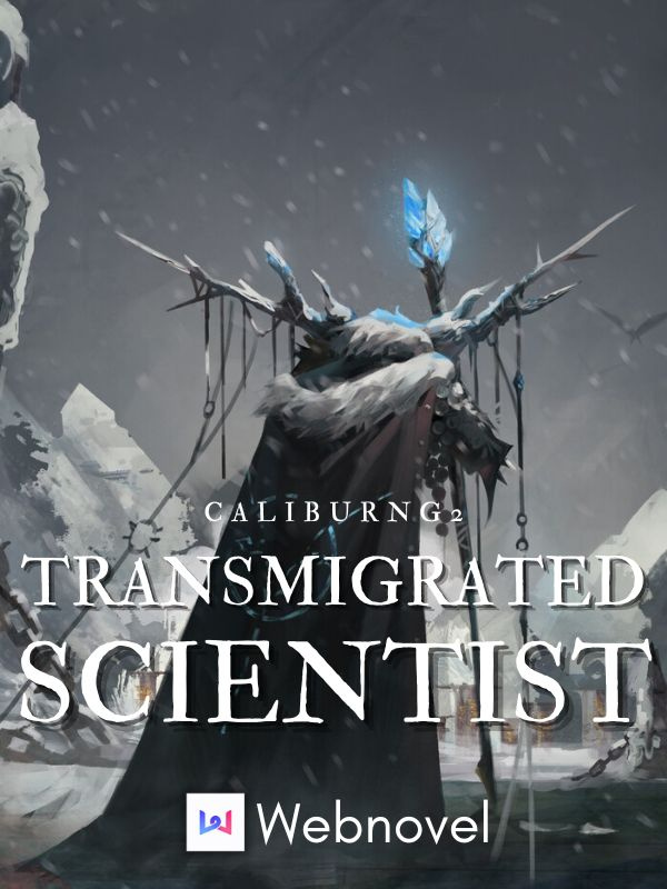 Transmigrated Scientist