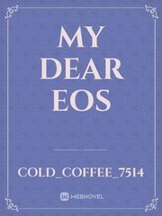 My dear Eos Book