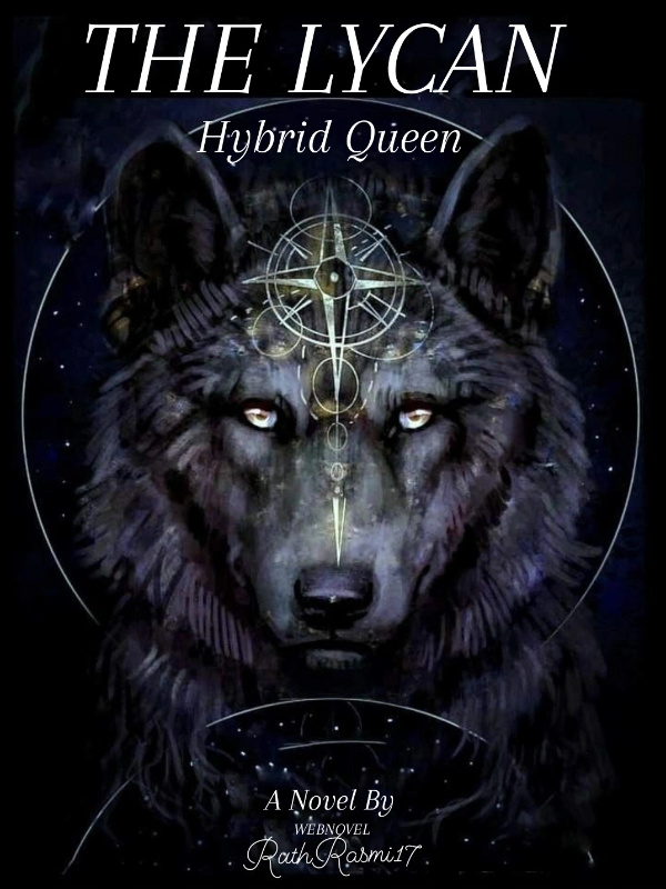 The Lycan Hybrid Queen