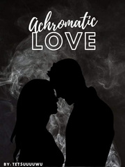 ACHROMATIC LOVE Book