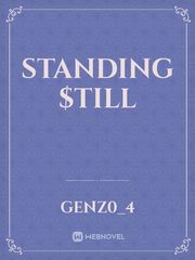 STANDING $TILL Book
