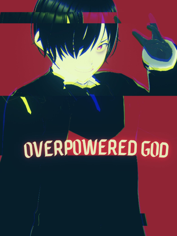 Reincarnated As An Overpowered God In A Fantasy World Book
