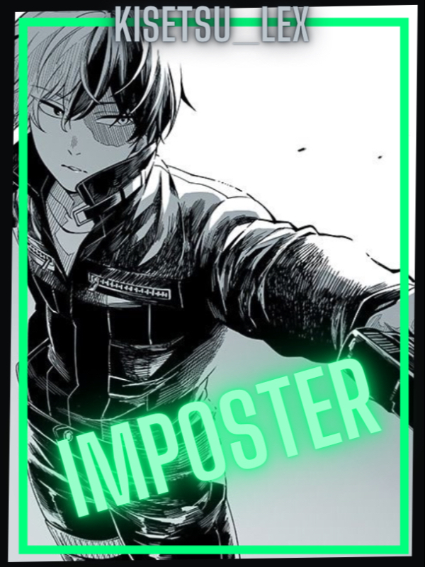 Imposter | Among Us | Yandere Todoroki X Reader