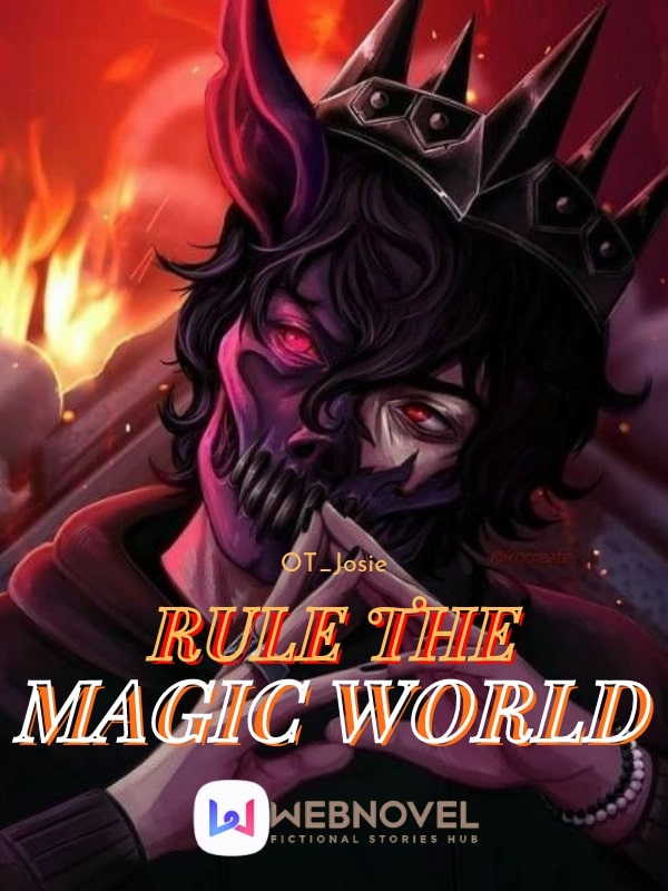 Rule the Magic World