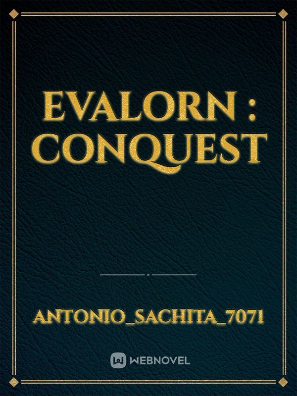 Evalorn : Conquest