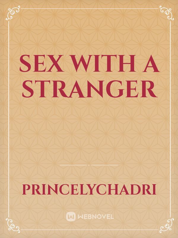 Sex with a stranger Book