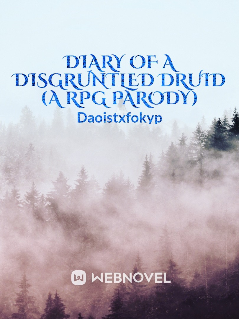 Diary of a Disgruntled Druid (A RPG Parody) Book