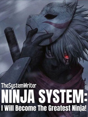 Ninja System: I Will Become The Greatest Ninja! Book