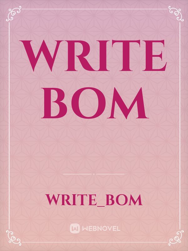 write bom