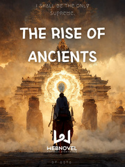 The Rise of Ancients Book