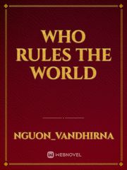 Who rules the world Book