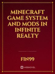 minecraft game system and mods in infinite realty Book