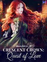 Crescent Crown: Quest of Love Book