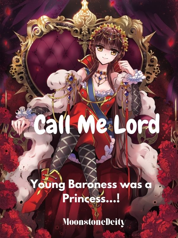Call Me Lord : Young Baroness was a Princess...! Book