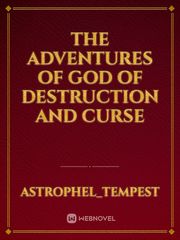 The adventures of God Of destruction and Curse Book