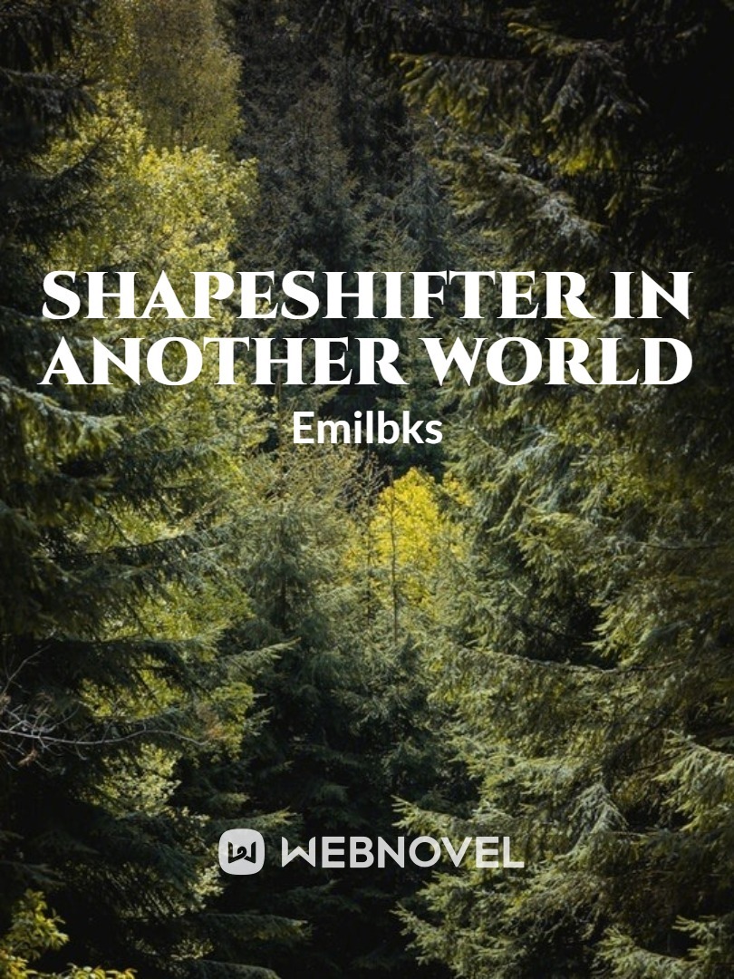 Shapeshifter in another world Book