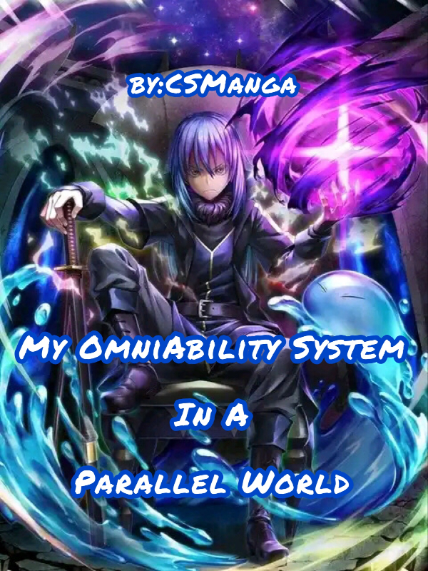 My Omni-Ability System in a Parallel World