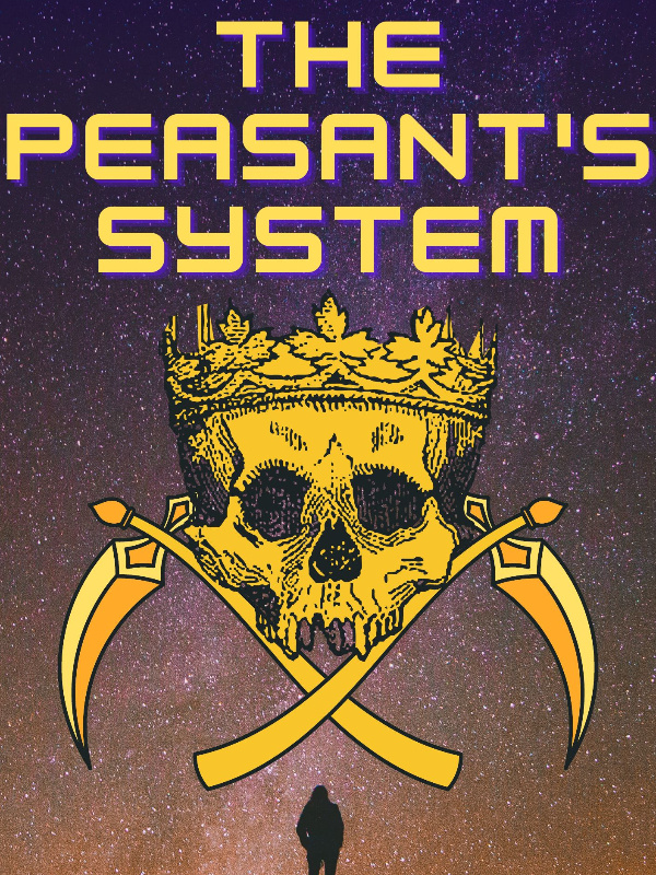 The Peasants System(Hiatus)